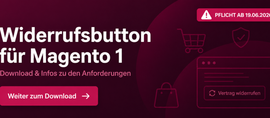 Widerurufsbutton für Magento 1